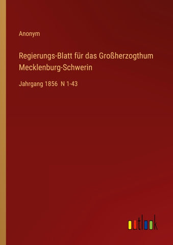 Regierungs-Blatt für das Großherzogthum Mecklenburg-Schwerin