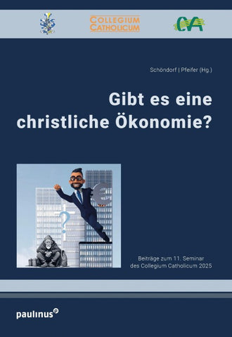Gibt es eine christliche Ökonomie?