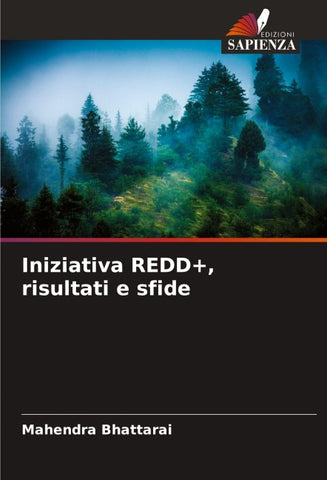 Iniziativa REDD+, risultati e sfide