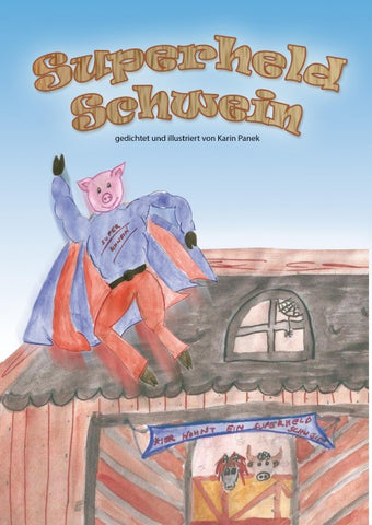 Superheld Schwein