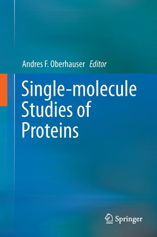 Single-molecule Studies of Proteins