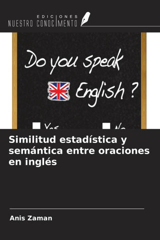 Similitud estadística y semántica entre oraciones en inglés