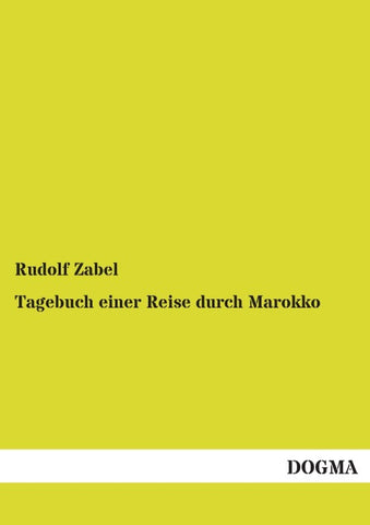 Tagebuch einer Reise durch Marokko