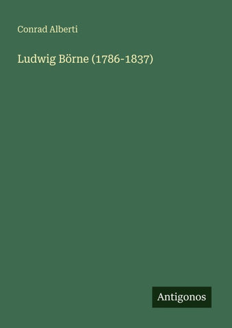 Ludwig Börne (1786-1837)