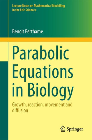 Parabolic Equations in Biology