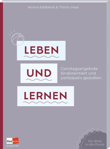 Leben und Lernen