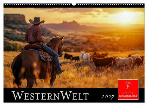 Westernwelt (Wandkalender 2027 DIN A2 quer), CALVENDO Monatskalender