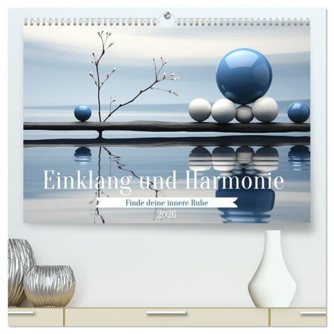 Einklang und Harmonie (hochwertiger Premium Wandkalender 2026 DIN A2 quer), Kunstdruck in Hochglanz