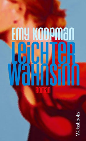 Leichter Wahnsinn