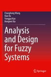 Analysis and Design for Fuzzy Systems