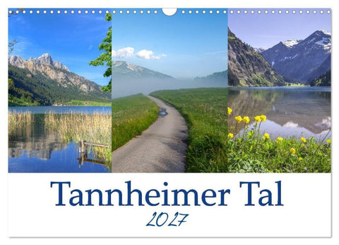 Tannheimer Tal (Wandkalender 2027 DIN A3 quer), CALVENDO Monatskalender