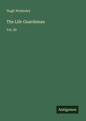 The Life Guardsman