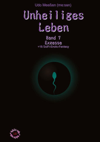 Unheiliges Leben