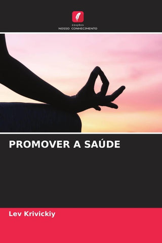 PROMOVER A SAÚDE