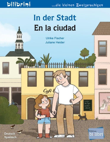 In der Stadt (Deutsch-Spanisch)