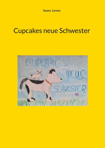 Cupcakes neue Schwester