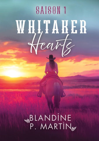 Whitaker Hearts - Saison 1