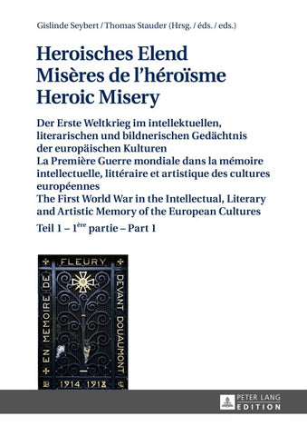 Heroisches Elend - Misères de l’héroïsme - Heroic Misery