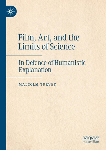 Film, Art, and the Limits of Science