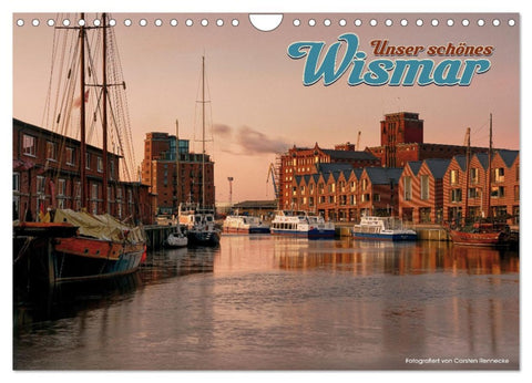 Unser schönes Wismar (Wandkalender 2026 DIN A4 quer), CALVENDO Monatskalender