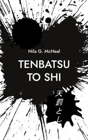 TENBATSU TO SHI