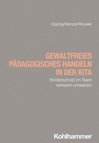 Gewaltfreies pädagogisches Handeln in der Kita