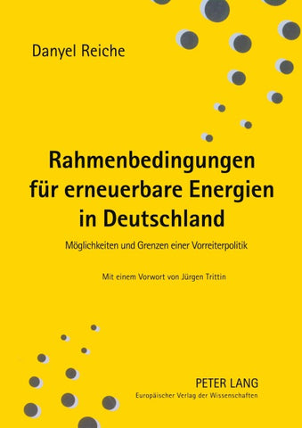 Rahmenbedingungen für erneuerbare Energien in Deutschland