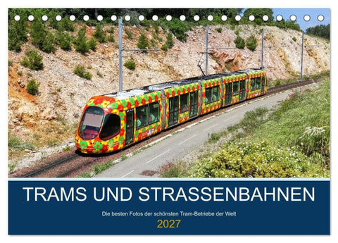 Trams und Straßenbahnen (Tischkalender 2027 DIN A5 quer), CALVENDO Monatskalender
