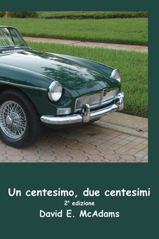 Un centesimo, due centesimi