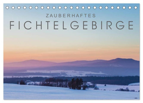 Zauberhaftes Fichtelgebirge (Tischkalender 2027 DIN A5 quer), CALVENDO Monatskalender
