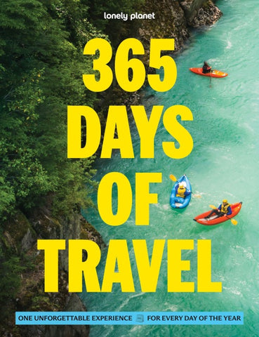 Lonely Planet 365 Days of Travel