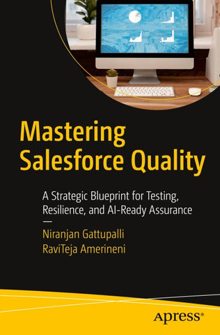 Mastering Salesforce Quality