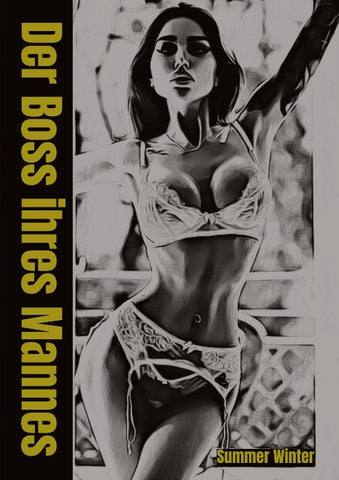 Der Boss ihres Mannes