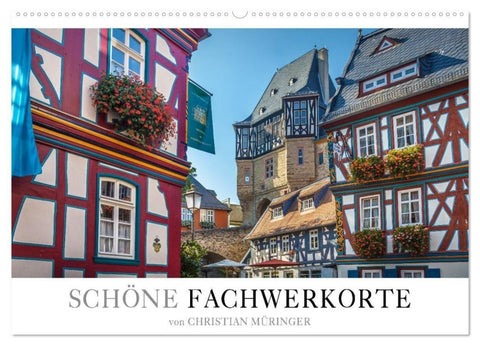 Schöne Fachwerkorte (Wandkalender 2027 DIN A2 quer), CALVENDO Monatskalender