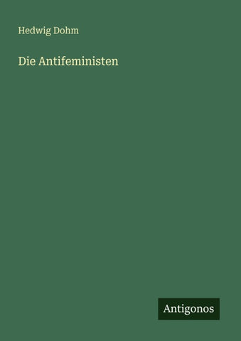 Die Antifeministen