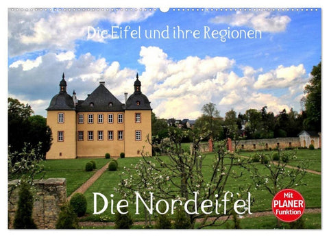 Die Eifel und ihre Regionen - Die Nordeifel (Wandkalender 2027 DIN A2 quer), CALVENDO Monatskalender