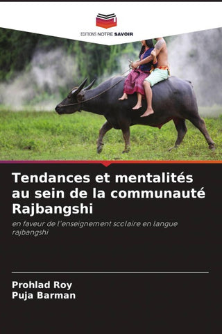 Tendances et mentalités au sein de la communauté Rajbangshi