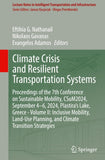Climate Crisis and Resilient Transportation Systems