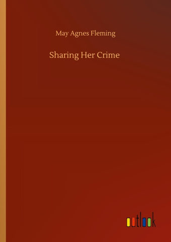 Sharing Her Crime
