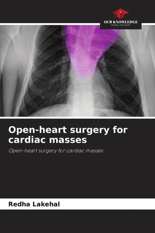 Open-heart surgery for cardiac masses