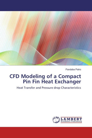 CFD Modeling of a Compact Pin Fin Heat Exchanger