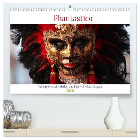 Phantastico (hochwertiger Premium Wandkalender 2026 DIN A2 quer), Kunstdruck in Hochglanz