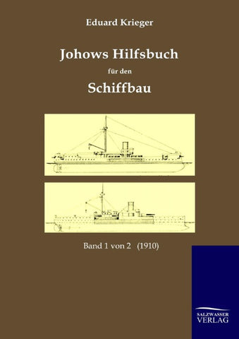 Johows Hilfsbuch für den Schiffbau (1910)