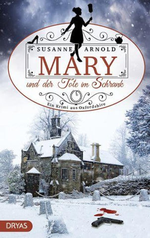Mary und der Tote im Schrank