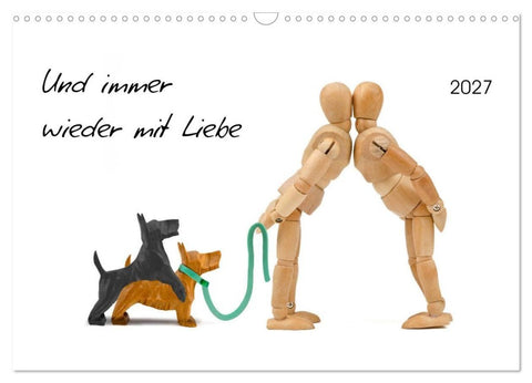 Und immer wieder mit Liebe (Wandkalender 2027 DIN A3 quer), CALVENDO Monatskalender