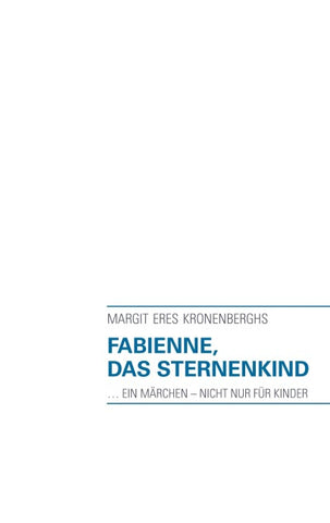 Fabienne, das Sternenkind