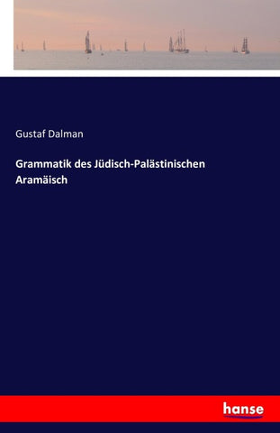Grammatik des Jüdisch-Palästinischen Aramäisch