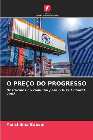 O PREÇO DO PROGRESSO
