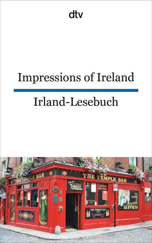 Impressions of Ireland Irland-Lesebuch