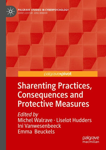 Sharenting Practices, Consequences and Protective Measures
